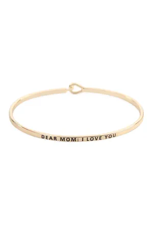"DEAR MOM" FASHION BANGLE